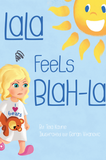 LaLa Feels Blah-La by Tela Kayne Book Cover